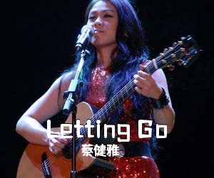 《Letting Go》E调吉他谱